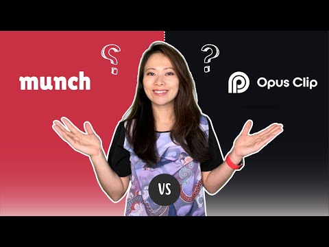Munch Vs. Opus Clip: Key Features And Differences
