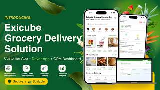 Exicube Grocery Delivery Solution Demo | Complete Order-to-Delivery Workflow