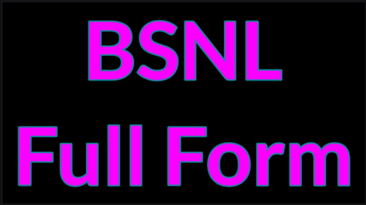 BSNL Full Form || BSNL || Full Form || BSNL Meaning
