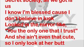 DREEZY, 2CHAINZ - 2ND TO NONE (Lyrics)