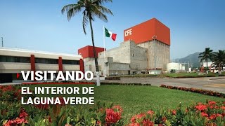 ¡VAMOS! ¿Ya conoces la única central nucleoeléctrica de México?