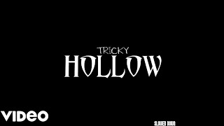 โTricky - Hollow (Slowed Down)