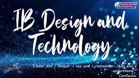 IB Design and Technology