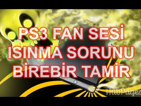 PS3'LERDE YÜKSEK FAN SESİ VE ISINMA SORUNU ONARIMI