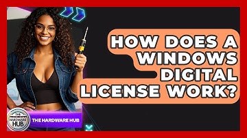 How Does A Windows Digital License Work? - The Hardware Hub