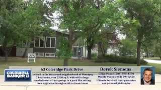 63 Coleridge Park Drive in the Westwood neighborhood of Winnipeg with Derek Siemens