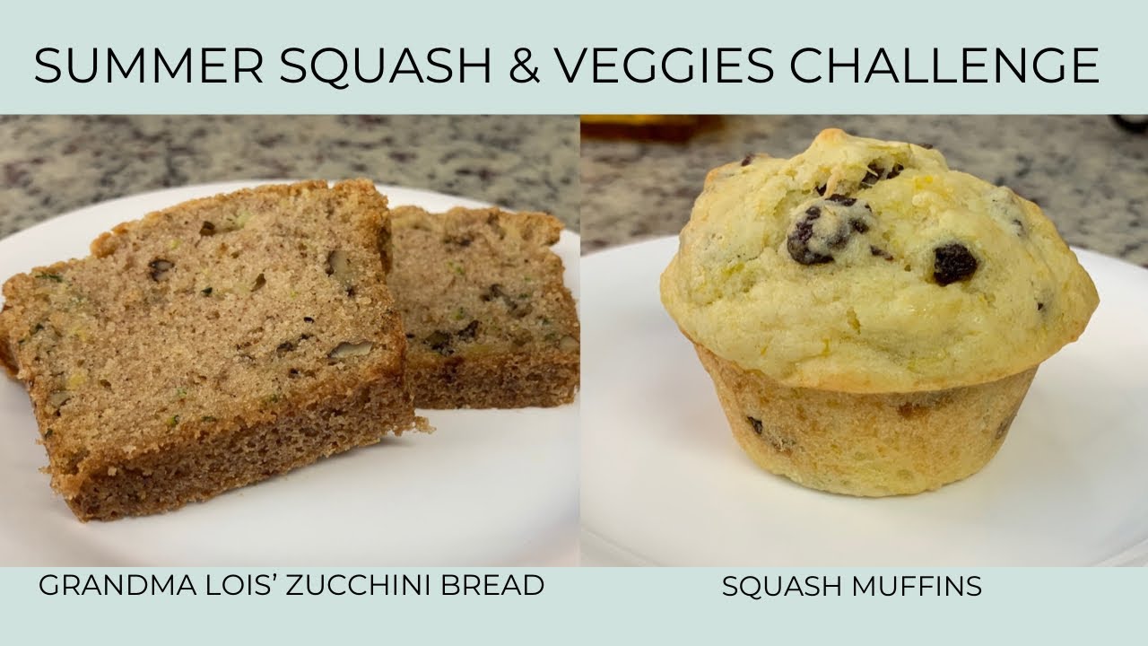 ZUCCHINI BREAD SQUASH MUFFINS SUMMER SQUASH & VEGGIES CHALLENGE