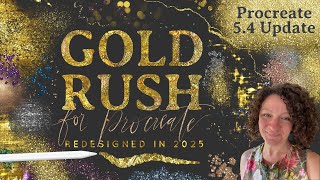Gold Rush for Procreate Walkthrough | New & Improved for Procreate 5.4 | Sharper Textures & Glitter