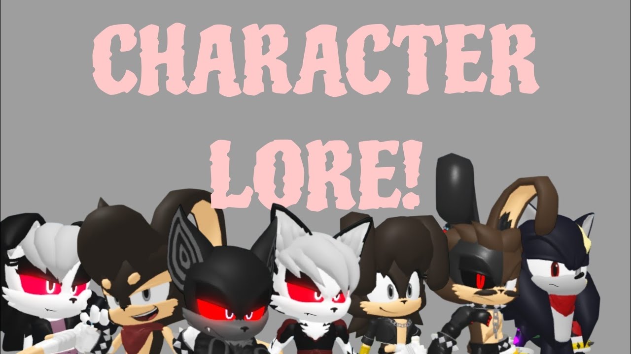 A General Rundown of My Characters' Lore 