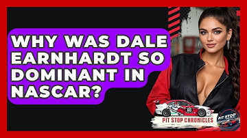 Why Was Dale Earnhardt So Dominant In NASCAR? - Pit Stop Chronicles