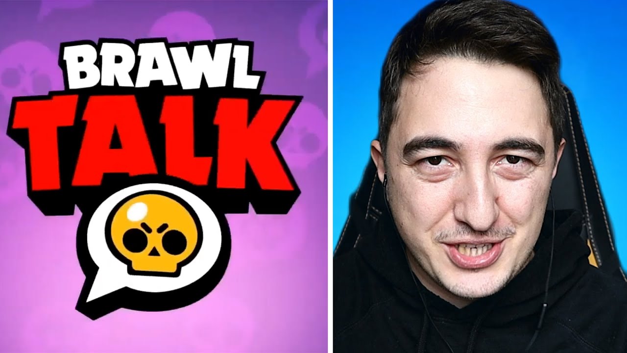 BRAWL TALK ama ben yapsaydm