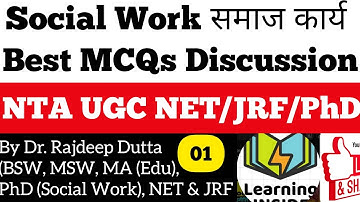 01 Social Work 2025 Best MCQs for NTA UGC NET/JRF/PhD, Discussion#learninginside #socialwork #ugcnet