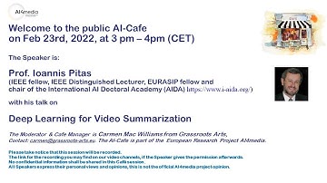 AI Cafe: Deep Learning for Video Summarization
