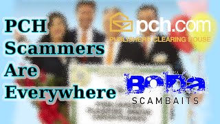 PCH Scammers Are Everywhere