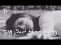 Sad Lo-Fi Heartbreak Songs 💔 | Midnight Vibes 🌙 | Emotional Music