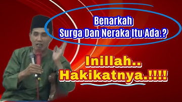 Hakikat Surga Dan Neraka , Gus Mukhlason Rosyid ✅