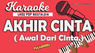 Karaoke AKHIR CINTA - PANBERS // Music By Lanno Mbauth