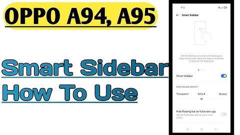 OPPO A94, A95 || How To Use App With Smart Sidebar Feature Explain