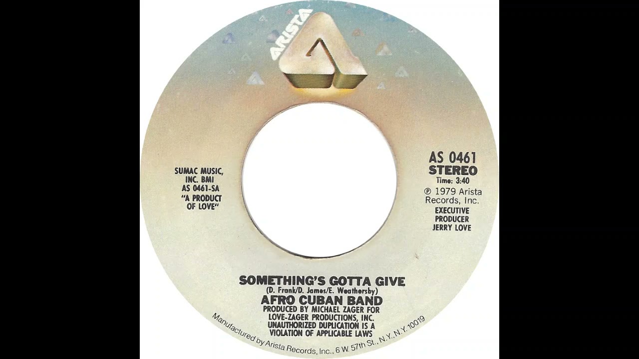 洋楽 AFRO CUBAN BAND / SOMETHING'S GOTTA GIVE Afro Cuban Band - Something's Gotta Give (1979) - YouTube