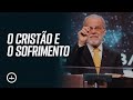 O Cristão e o Sofrimento - Pr. Márcio Valadão | CULTO DOMINGO NOITE - 19/07/2020