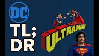 DC TL;DR: Ultraman – The Evil Superman Explained | Swapnil Saurya
