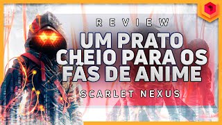 🎮 SCARLET NEXUS - REVIEW - IS IT WORTH IT?