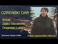 OZRENSKI DAR POMEN PJESMA MILEVI MITROVIĆ OZRENSKI DAR POMEN PJESMA MILEVI MITROVIĆ