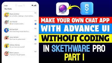 01 - How To Make Chat App In Mobile | Skethware Pro Tutorial Part 1