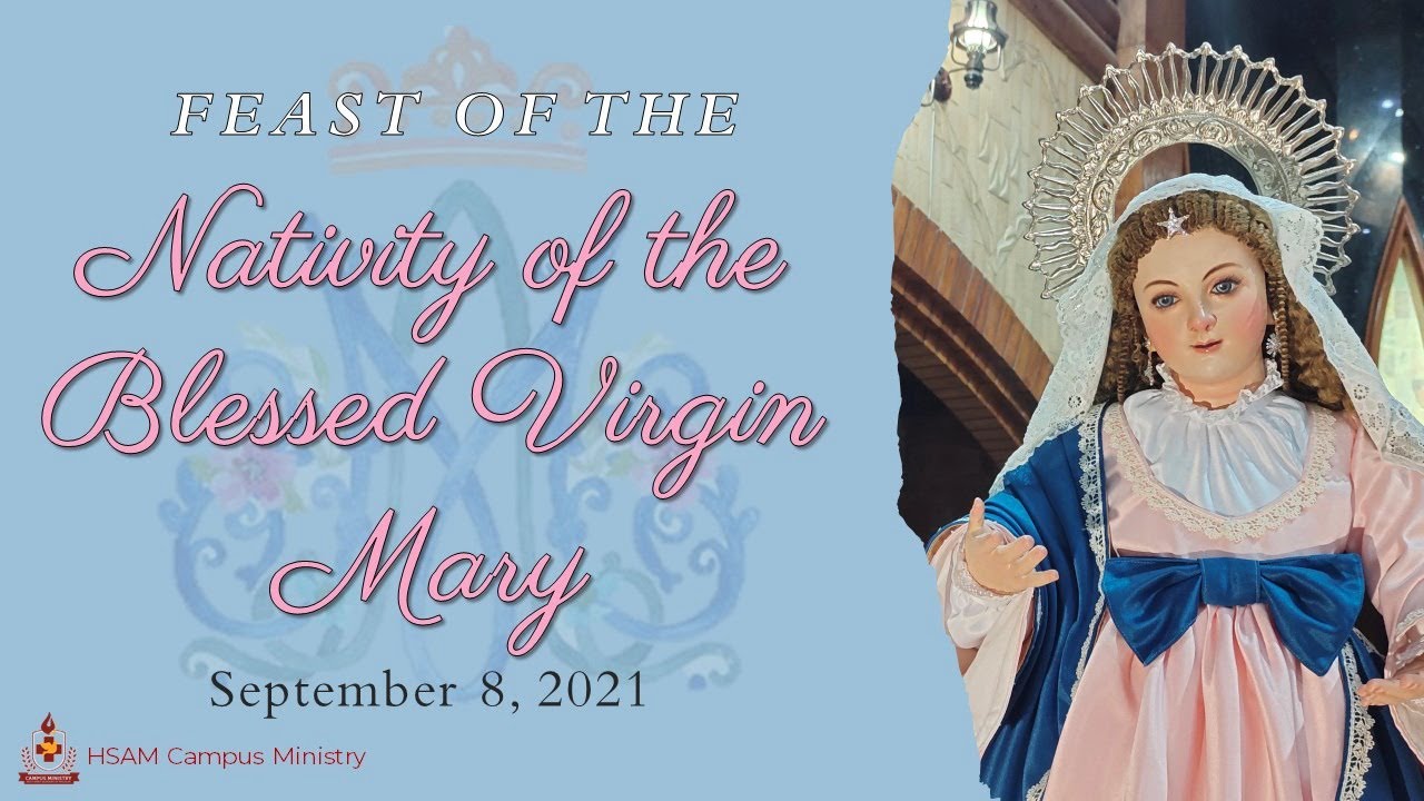 Paraliturgy for the Feast of the Nativity of the Blessed Virgin Mary ...
