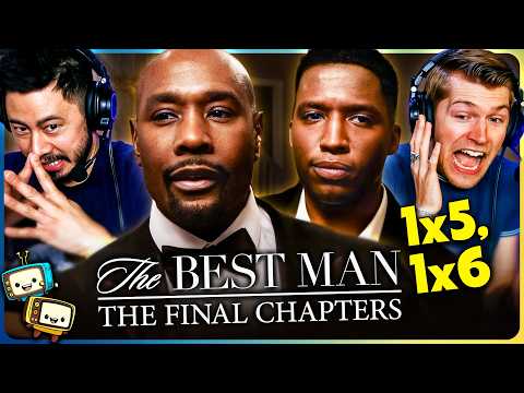 THE BEST MAN: FINAL CHAPTERS 1x5 & 1x6 Reaction! | Taye Diggs, Terrence Howard w/ Jaby Koay