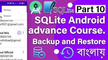 SQLite Android advance Course Part 10 | Bangla | Backup and Restore