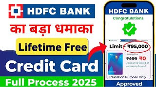 HDFC Lifetime Free Credit Card Apply Online 2025 | Hdfc Lifetime Free Credit Card | Hdfc Credit Card