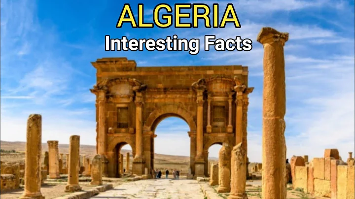 Interesting Facts About Algeria - Amazing Facts About Algeria For Kids - All To Know About Algeria