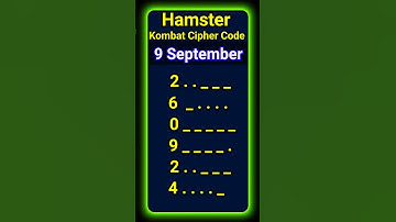 9 September Hamster Kombat daily cipher morse code,cipher code hamster Kombat 9 September. new video