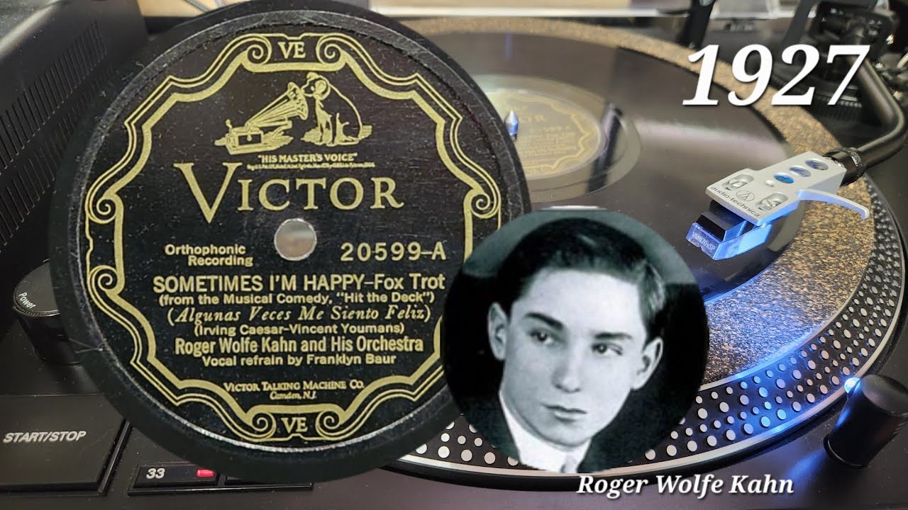 This 1927 Song Will Make You Smile!! Sometimes I'm Happy ~ Roger