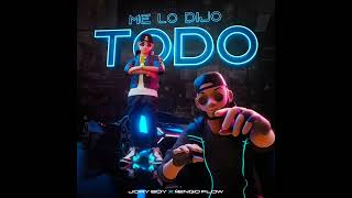 Ñengo Flow Ft Jory Boy - Me lo dijo Todo ( Audio )