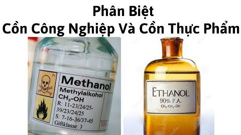 Cồn Thực Phẩm Và Cồn Công Nghiệp Khác Nhau Như Thế Nào?