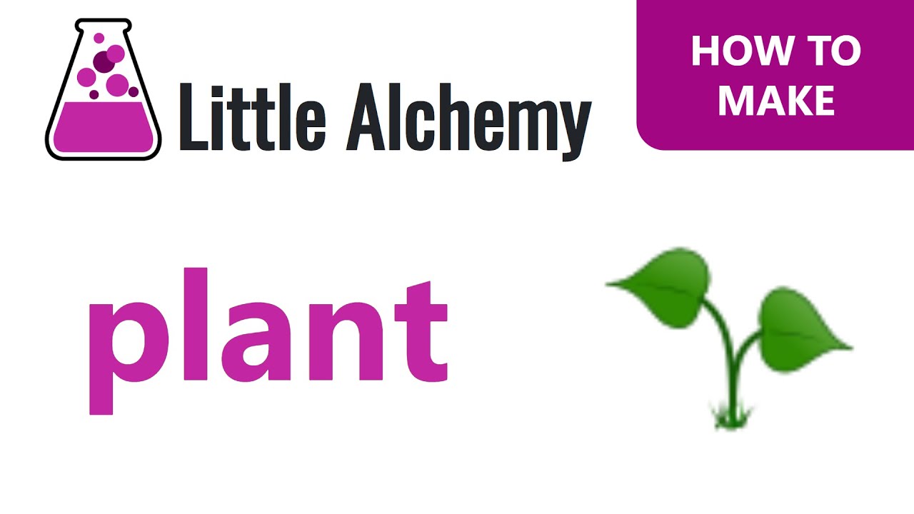 How to make PLANT in Little Alchemy 