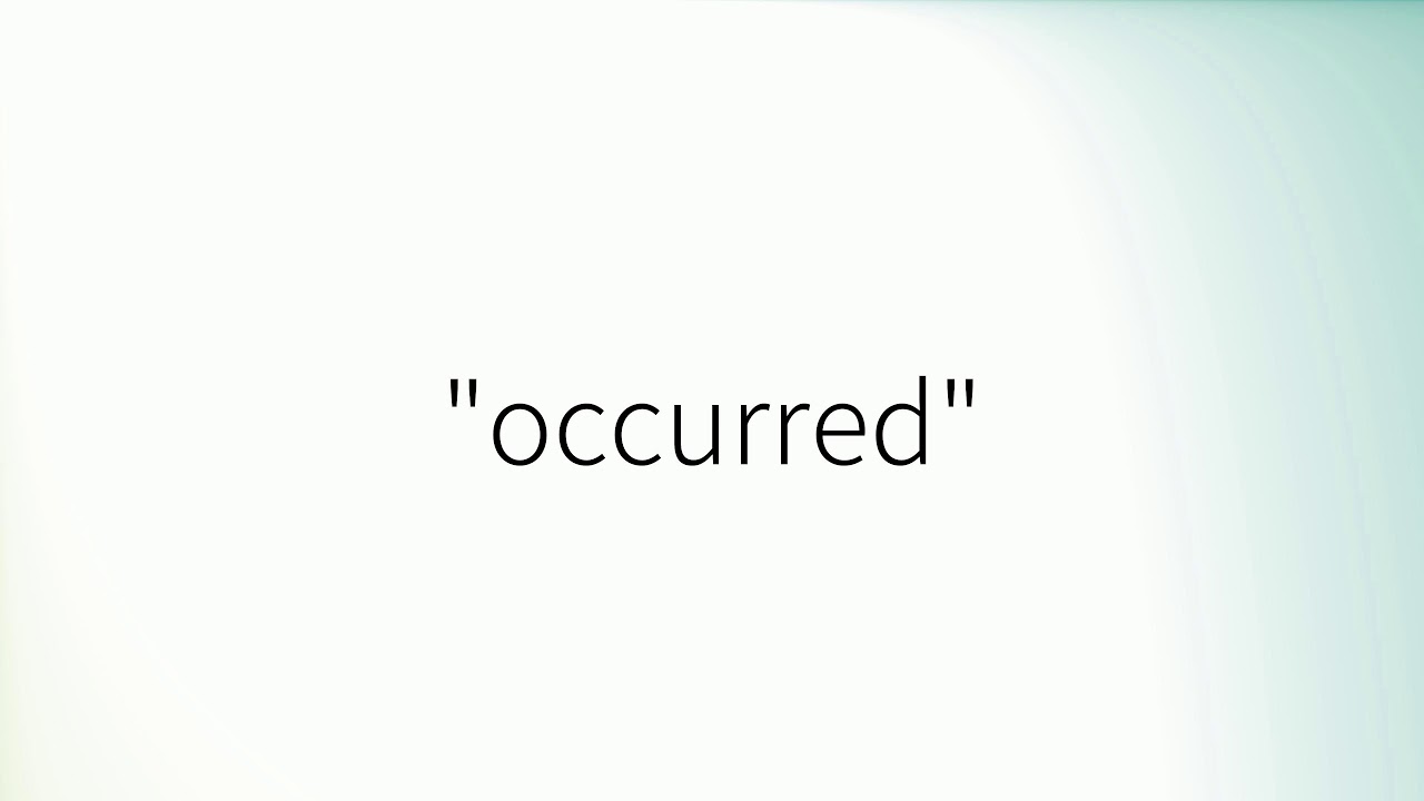 How To Pronounce Occurred British English YouTube