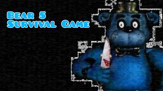 Updates - Bear 5 Survival