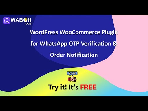 Free WordPress WooCommerce Plugin for WhatsApp OTP Verification and Order Notifications