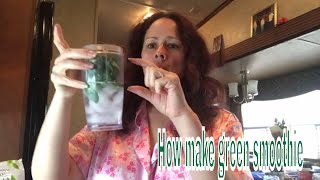 My very yummy morning green smoothie step by step how make healthy Green Matcha smoothie