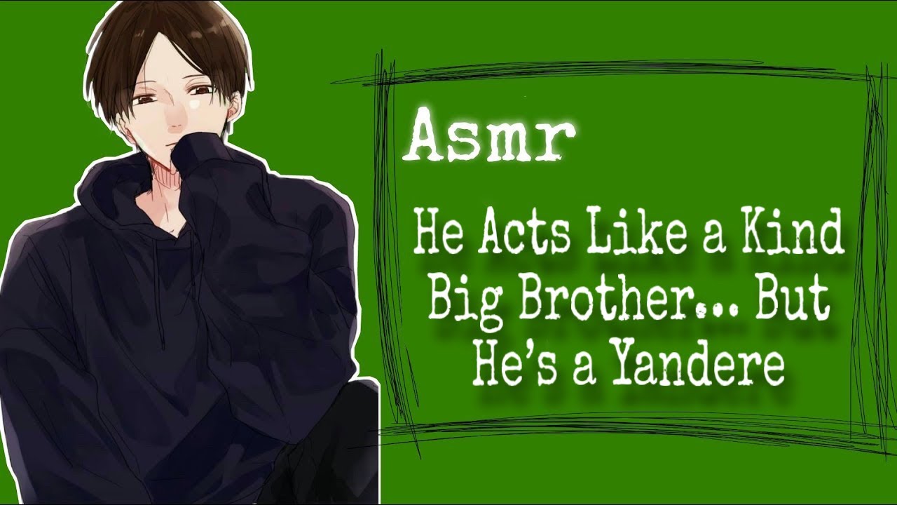 ASMR (ENG/INDO SUBS) He Acts Like a Kind Big Brother… But He’s a Yandere, [Japanese Audio]