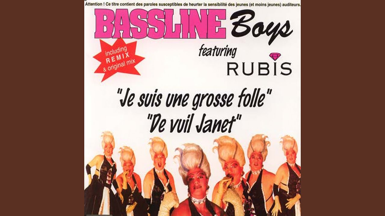 Je suis une grosse folle - Bassline Boys (vous n'êtes pas prêt)...