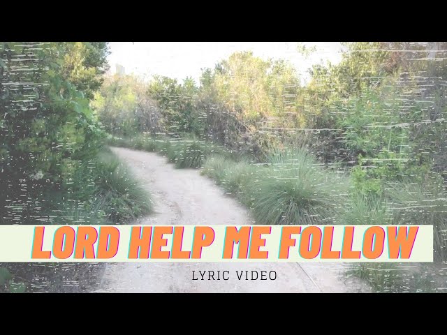 Tommy Walker - Lord Help Me Follow