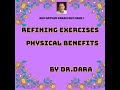 Refining Exercises- Physical Benefits.