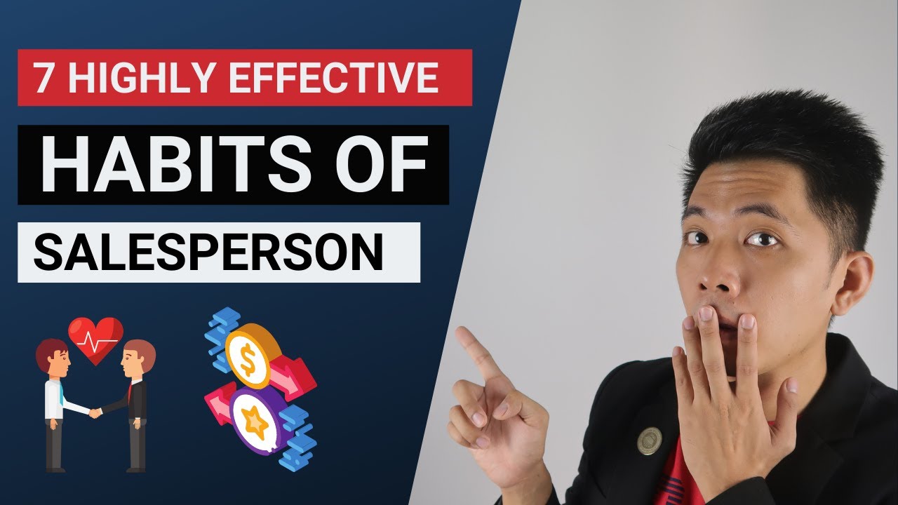 7 Habits of Highly Effective Sales People - YouTube