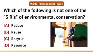 Waste Management - Quiz | 15 Questions | Environmental Science Quiz | World Environment Day