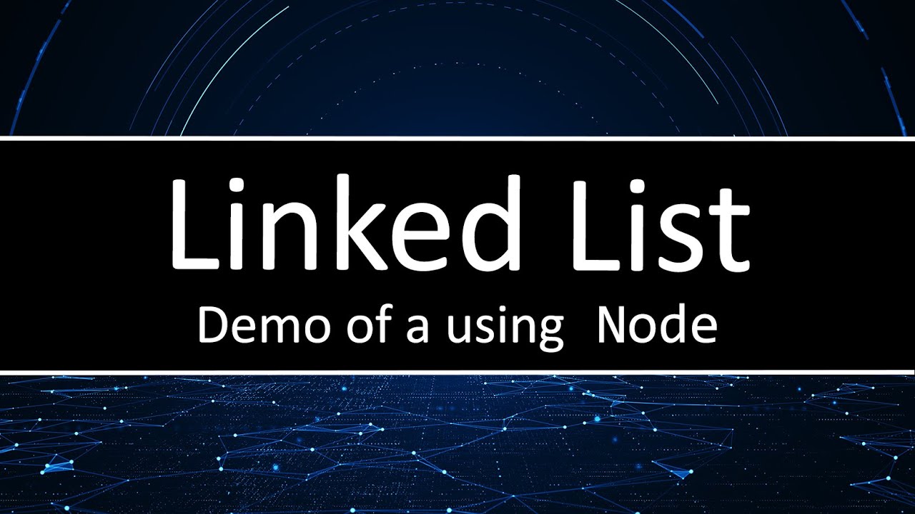 C++ Linked List Demonstration - YouTube