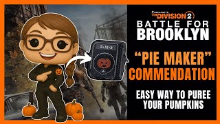NEW Pie Maker Distinction Commendation | Easy Method | The Division 2 - Battle For Brooklyn Y7S1